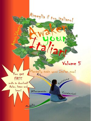 cover image of Risveglia il tuo Italiano! Awaken Your Italian!--Volume 5